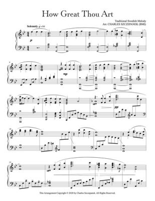 How Great Thou Art Piano Sheet Music: A Delve into the Worlds of Music and Faith